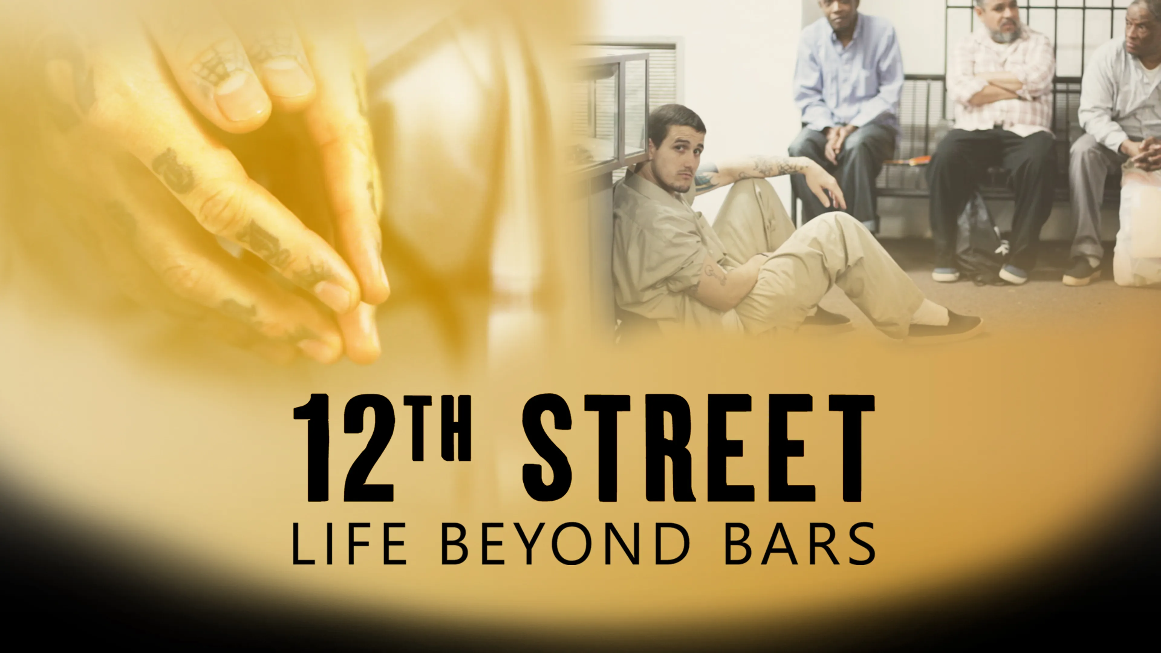 12th Street: Life Beyond Bars poster
